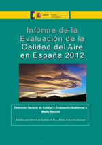 Informe de la Evaluación de la calidad del aire en  España 2011